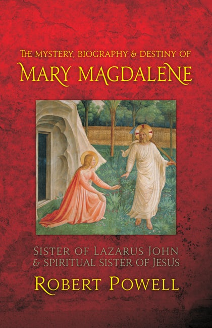 Cover image for The Mystery, Biography, and Destiny of Mary Magdalene, isbn: 9781584200581