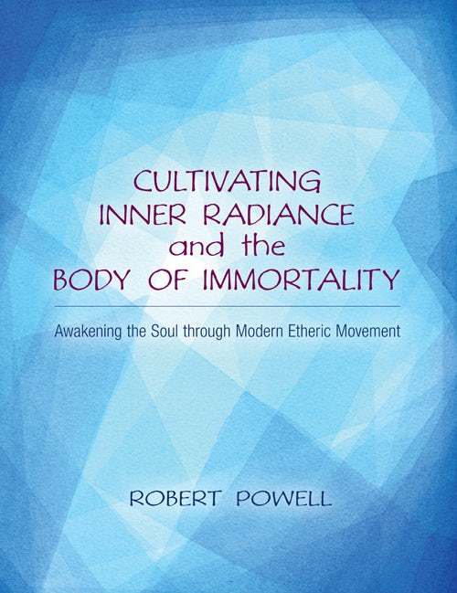 Cover image for Cultivating Inner Radiance and the Body of Immortality, isbn: 9781584201175