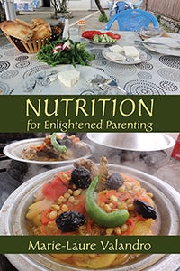 Cover image for Nutrition for Enlightened Parenting, isbn: 9781584201694