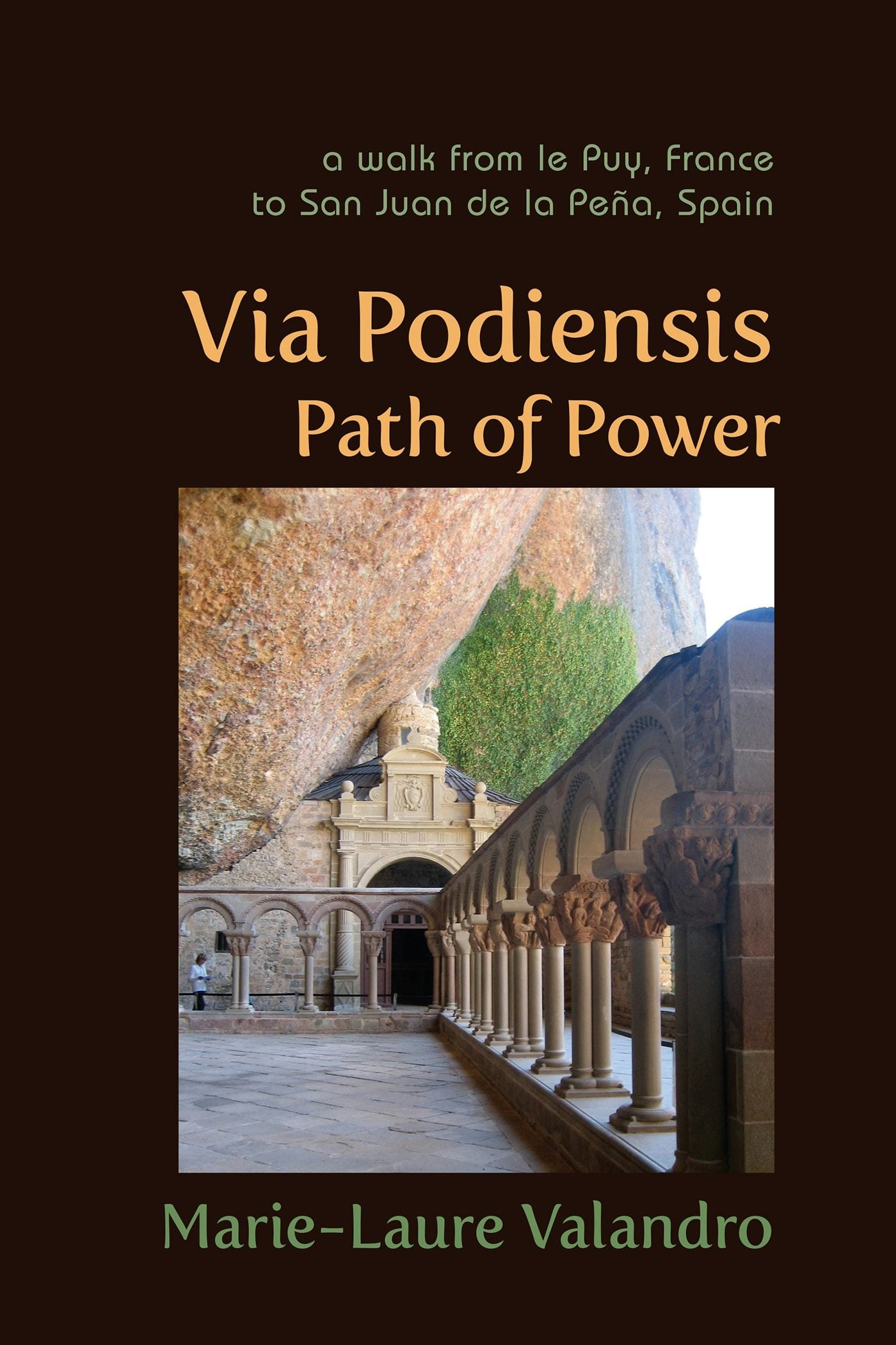 Cover image for Via Podiensis, Path of Power, isbn: 9781584201830