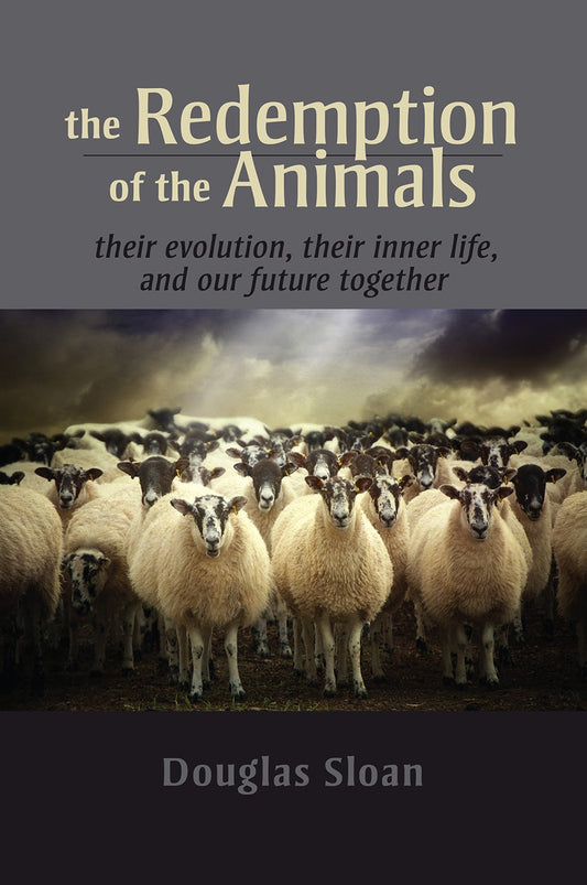 Cover image for The Redemption of the Animals, isbn: 9781584201946