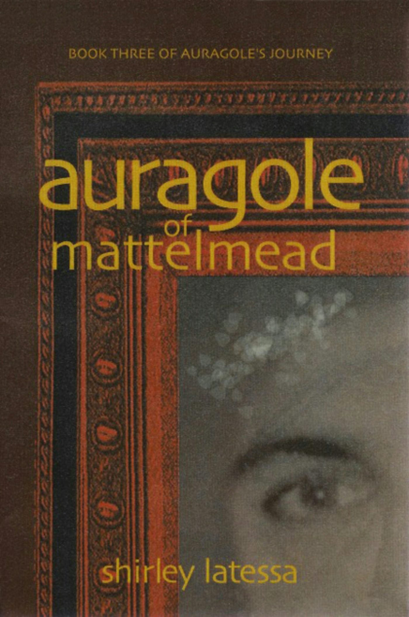 Cover image for Auragole of Mattelmead, isbn: 9781584204541