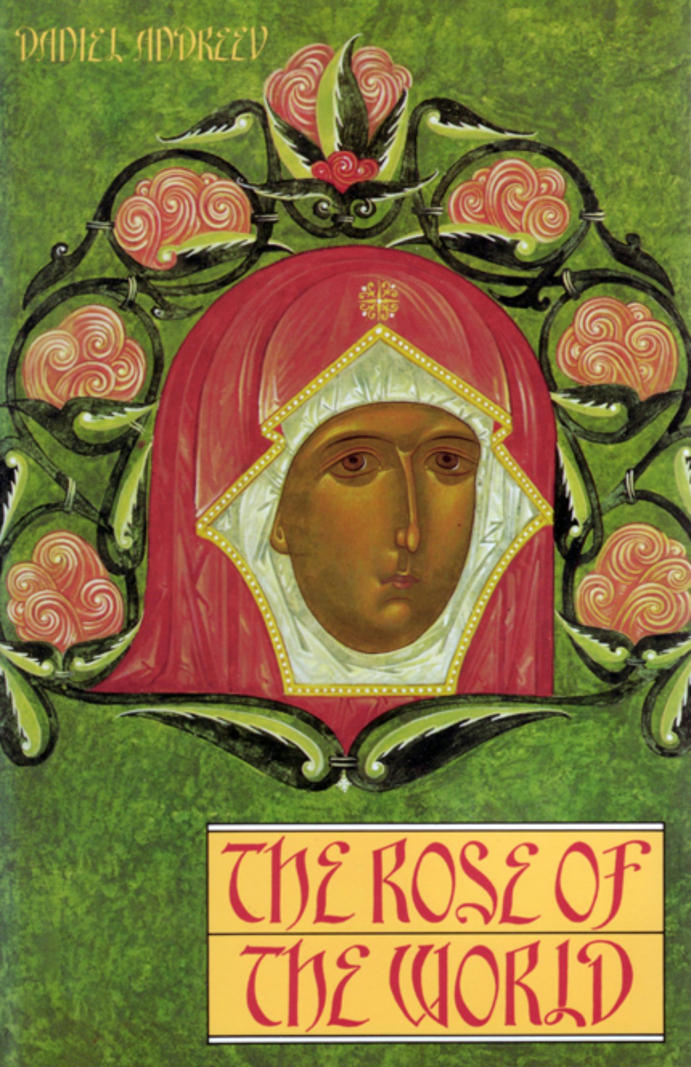 Cover image for The Rose of the World, isbn: 9781584205159
