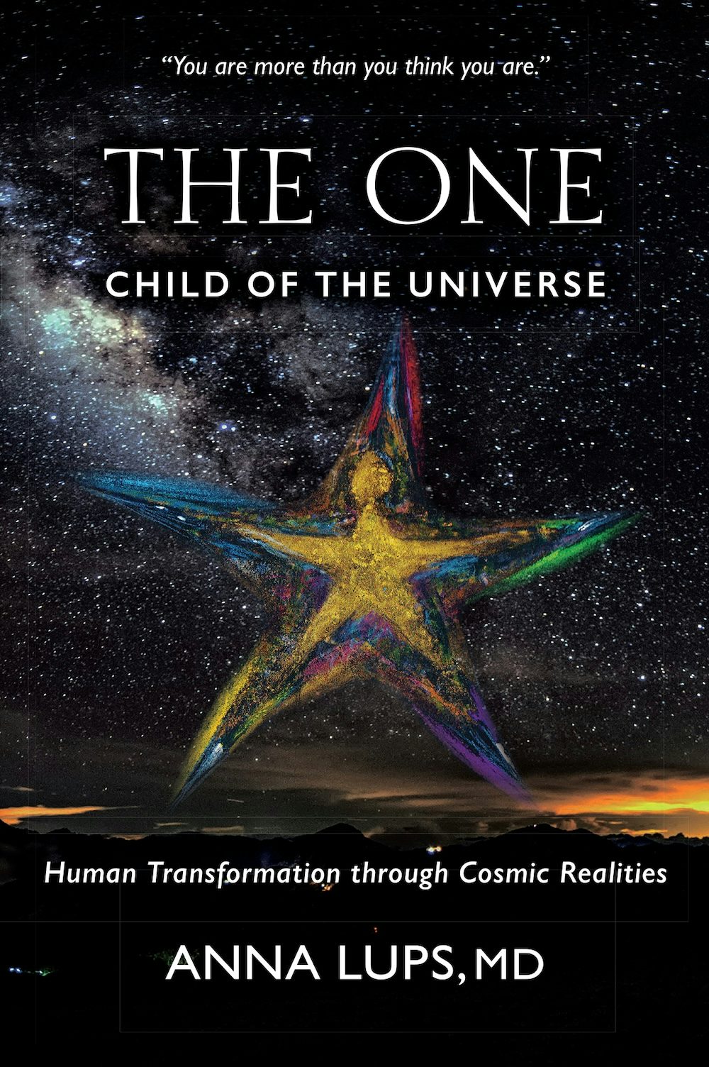 Cover image for The One, Child of the Universe, isbn: 9781584208716