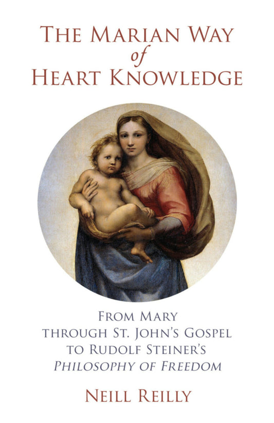 Cover image for The Marian Way of Heart Knowledge, isbn: 9781584208921