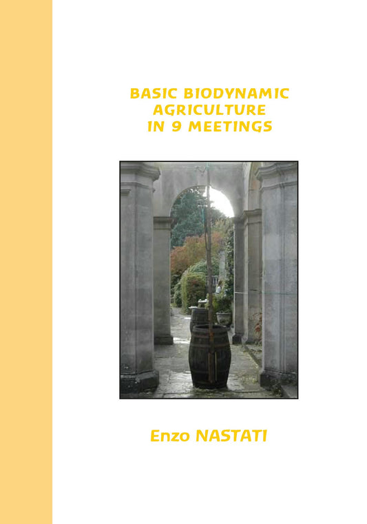 Cover image for Basic Biodynamic Agriculture in 9 Meetings, isbn: 9781584209317