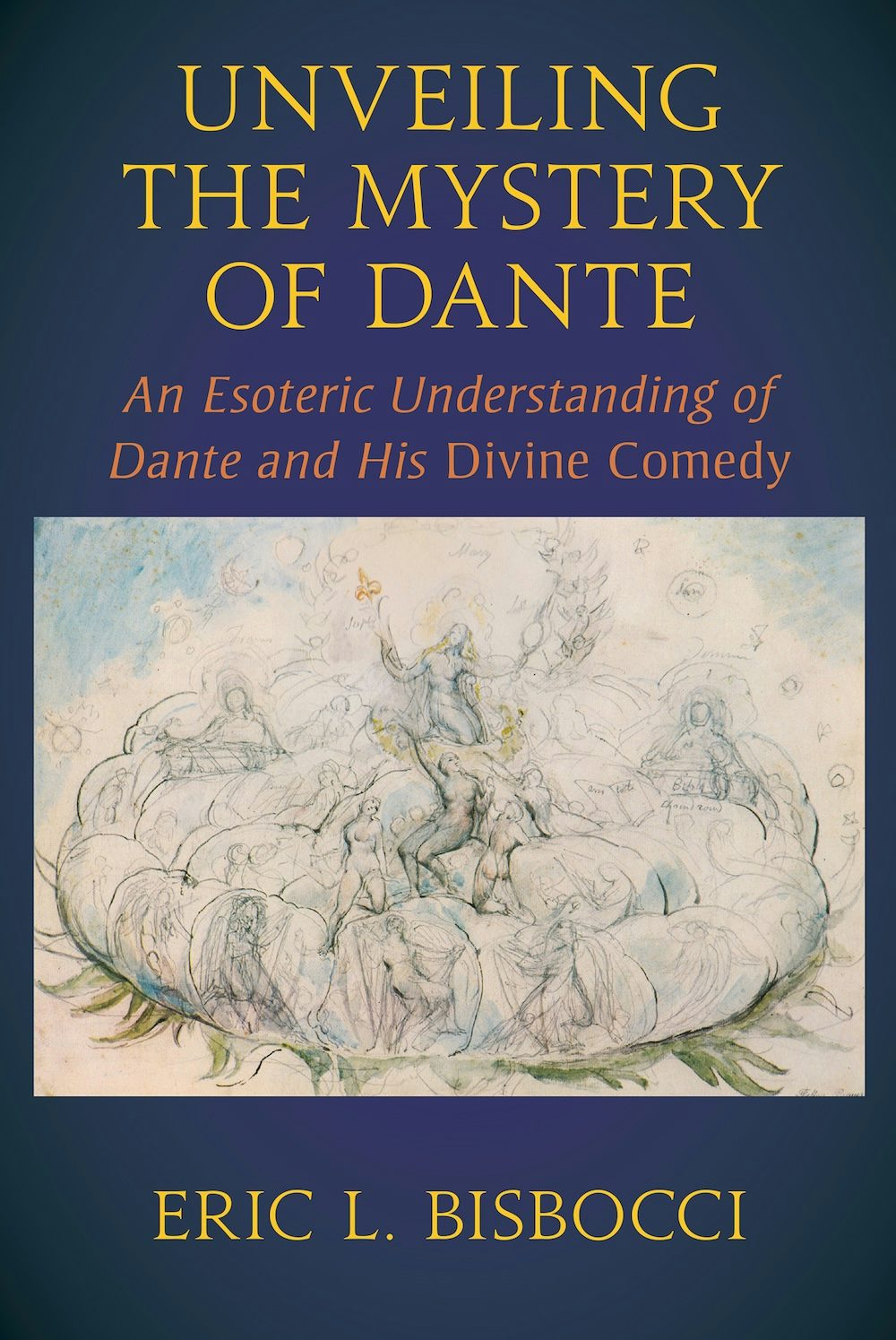 Cover image for Unveiling the Mystery of Dante, isbn: 9781584209713