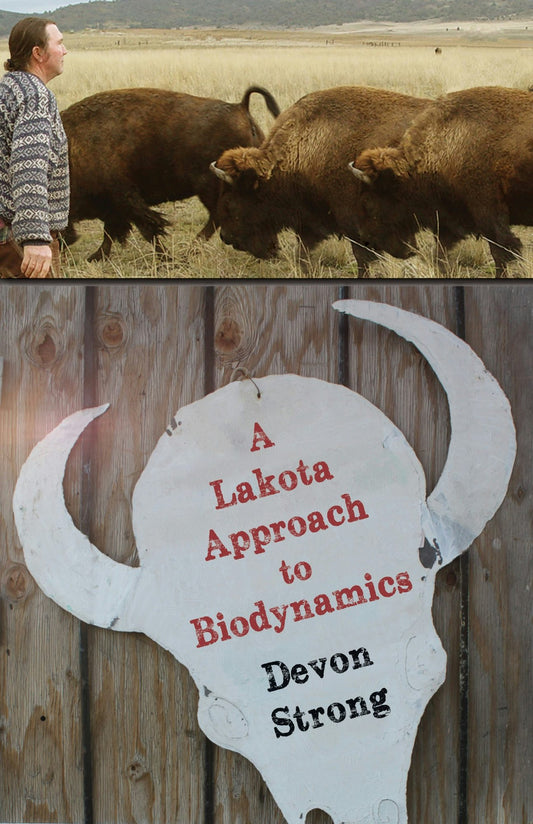 Cover image for A Lakota Approach to Biodynamics, isbn: 9781584209737