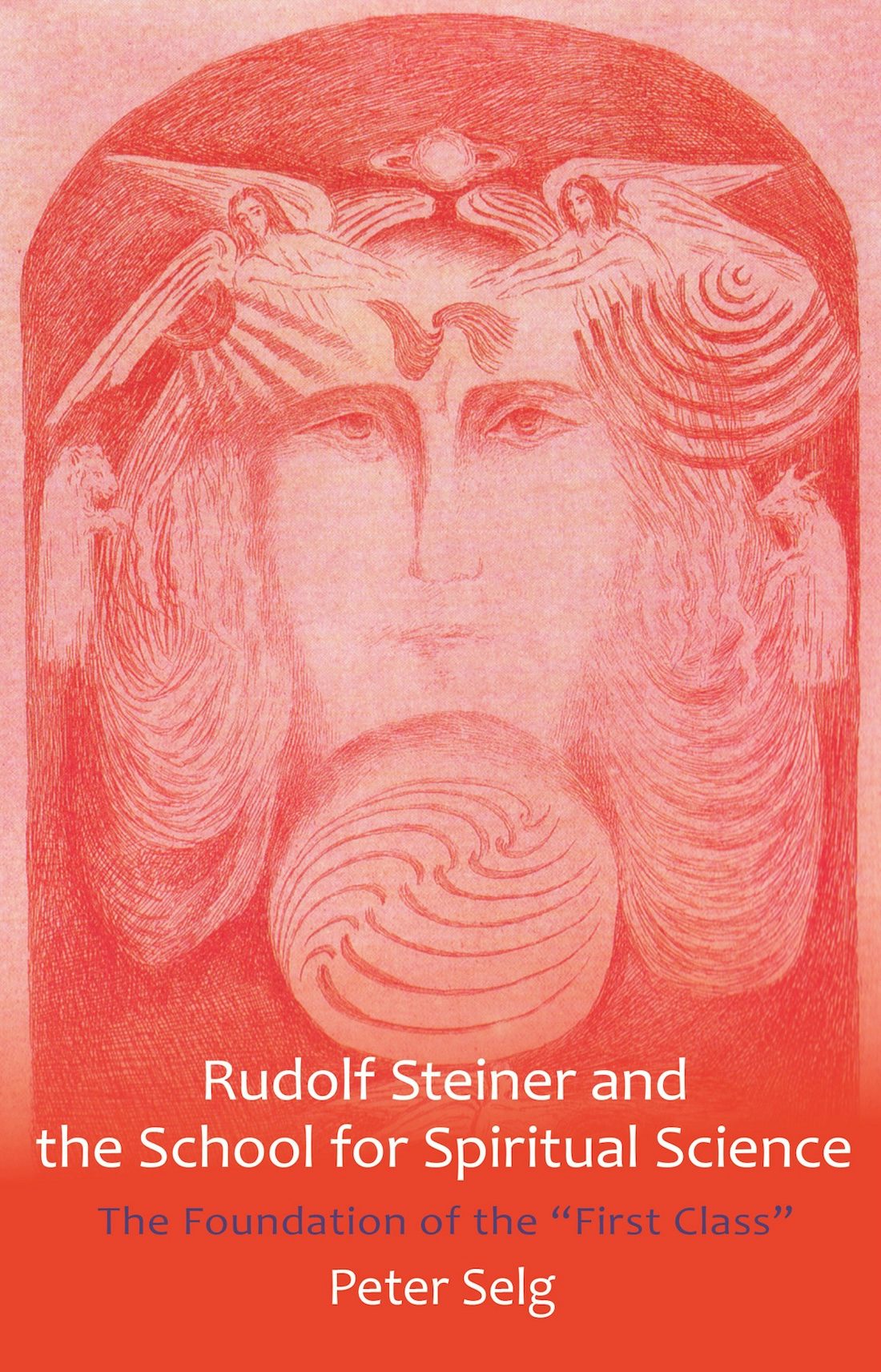 Cover image for Rudolf Steiner and the School for Spiritual Science, isbn: 9781621480181