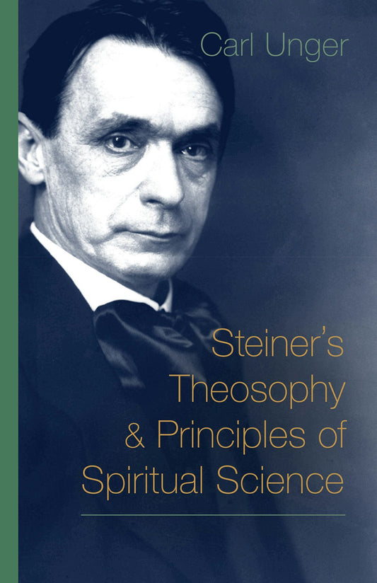 Cover image for Steiner's Theosophy and Principles of Spiritual Science, isbn: 9781621480617