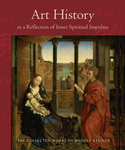 Cover image for Art History as a Reflection of Inner Spiritual Impulses, isbn: 9781621480761