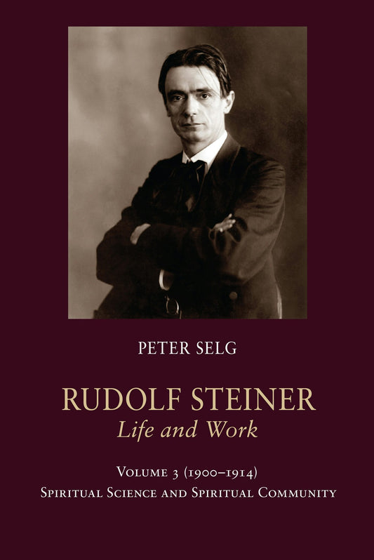 Cover image for Rudolf Steiner, Life and Work, isbn: 9781621480884