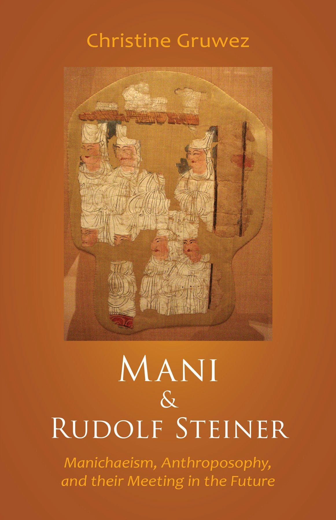 Cover image for Mani and Rudolf Steiner, isbn: 9781621481089