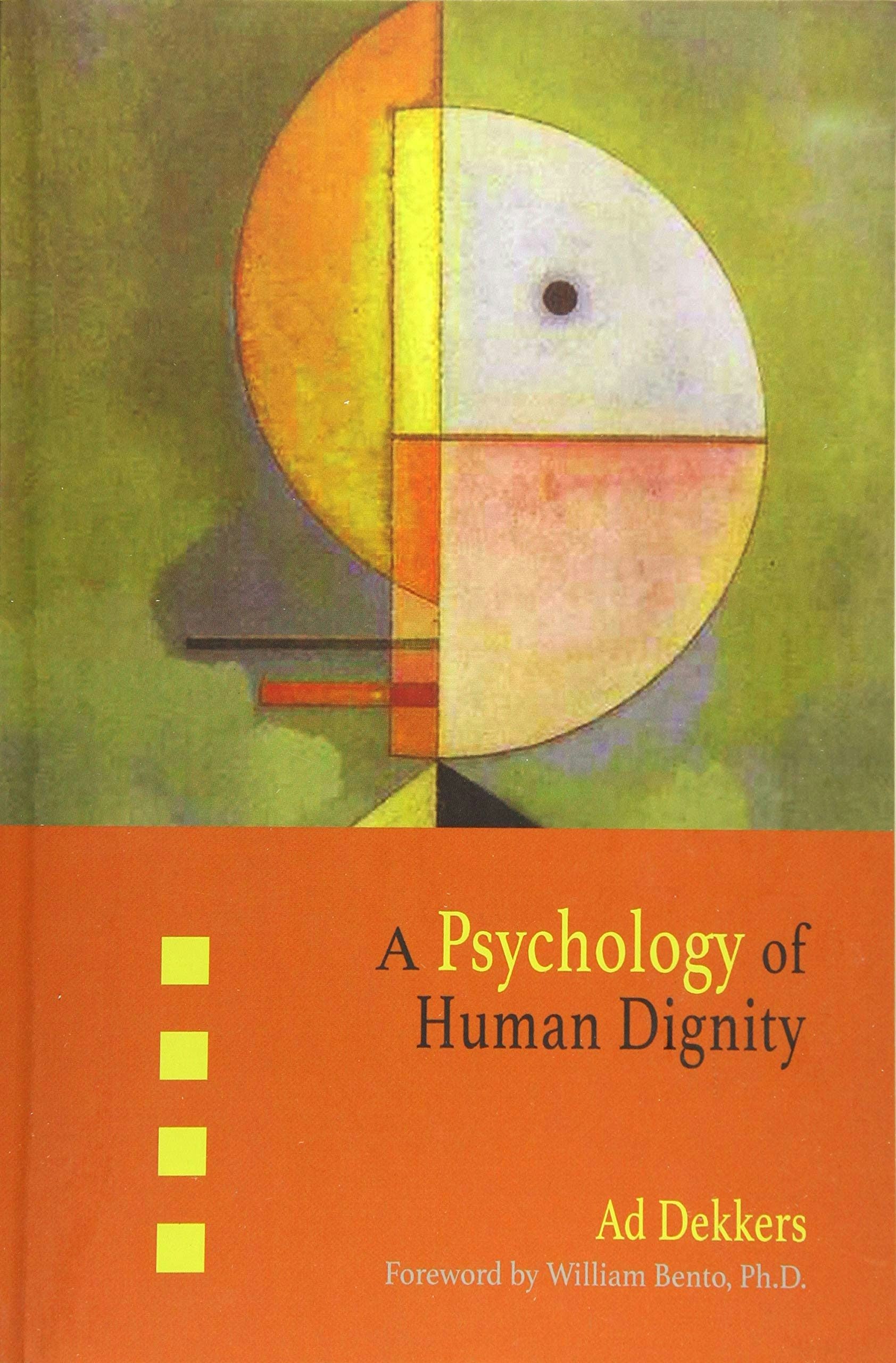 Cover image for A Psychology of Human Dignity, isbn: 9781621481126