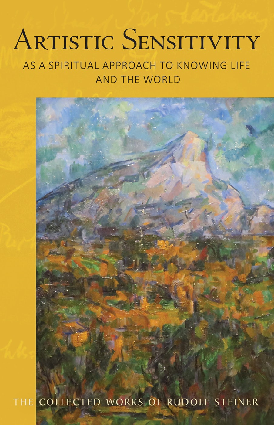 Cover image for Artistic Sensitivity as a Spiritual Approach to Knowing Life and the World, isbn: 9781621481775