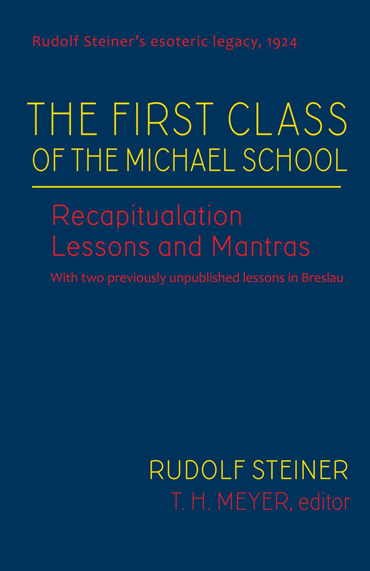 Cover image for The First Class of the Michael School, isbn: 9781621482130