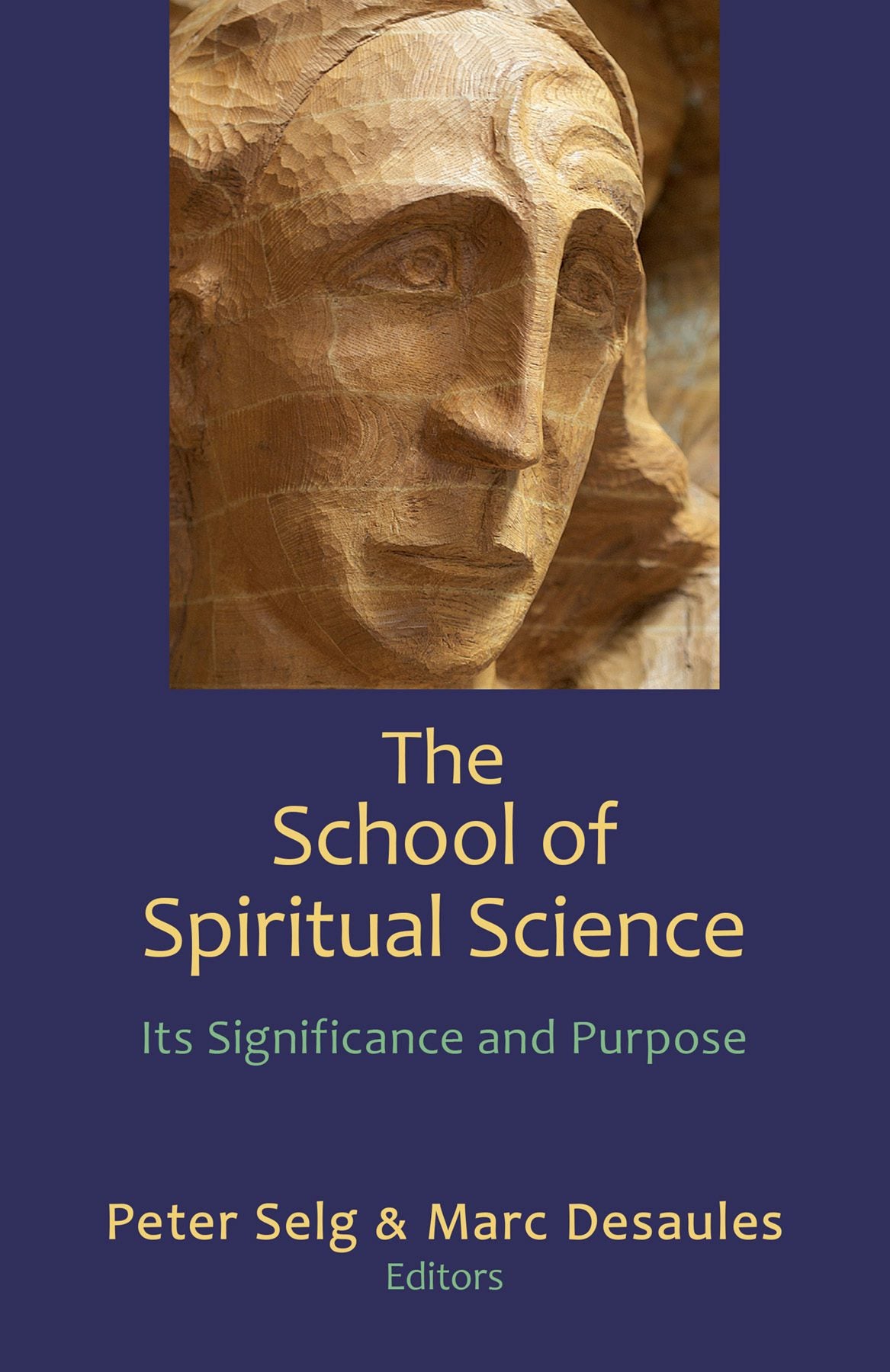 Cover image for The School of Spiritual Science, isbn: 9781621482529