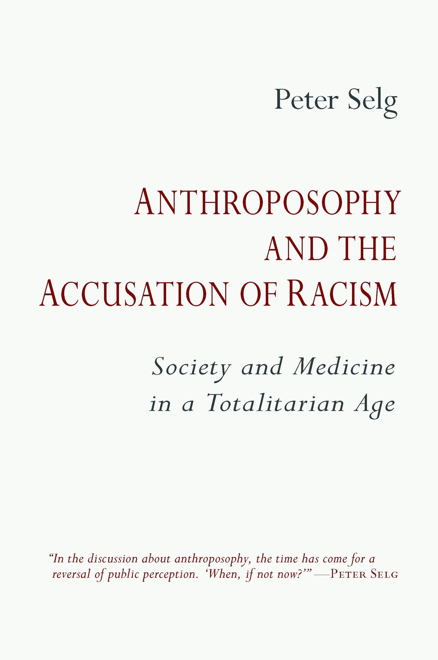 Cover image for Anthroposophy and the Accusation of Racism, isbn: 9781621482727