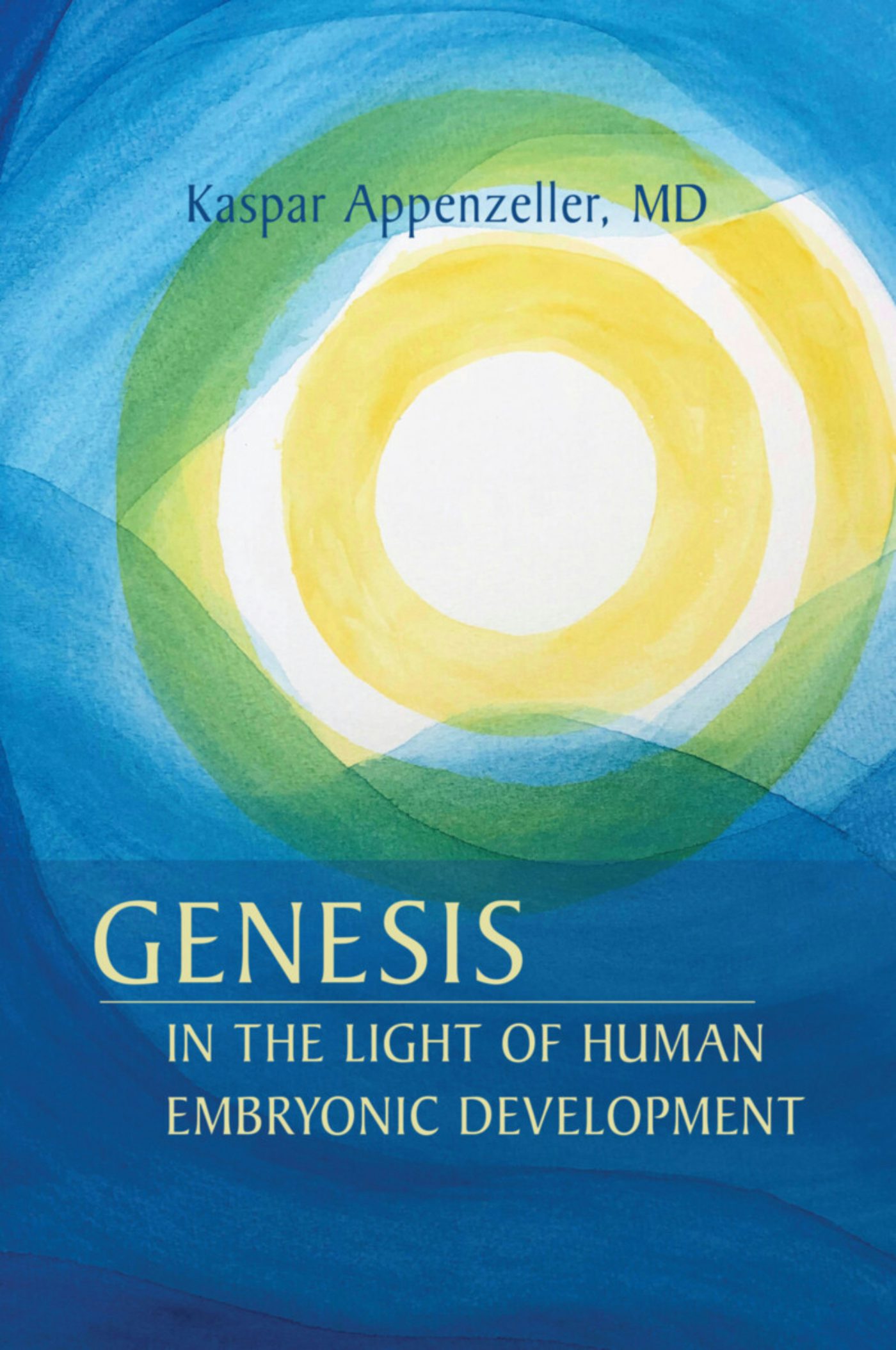 Cover image for Genesis in the Light of Human Embryonic Development, isbn: 9781621482802