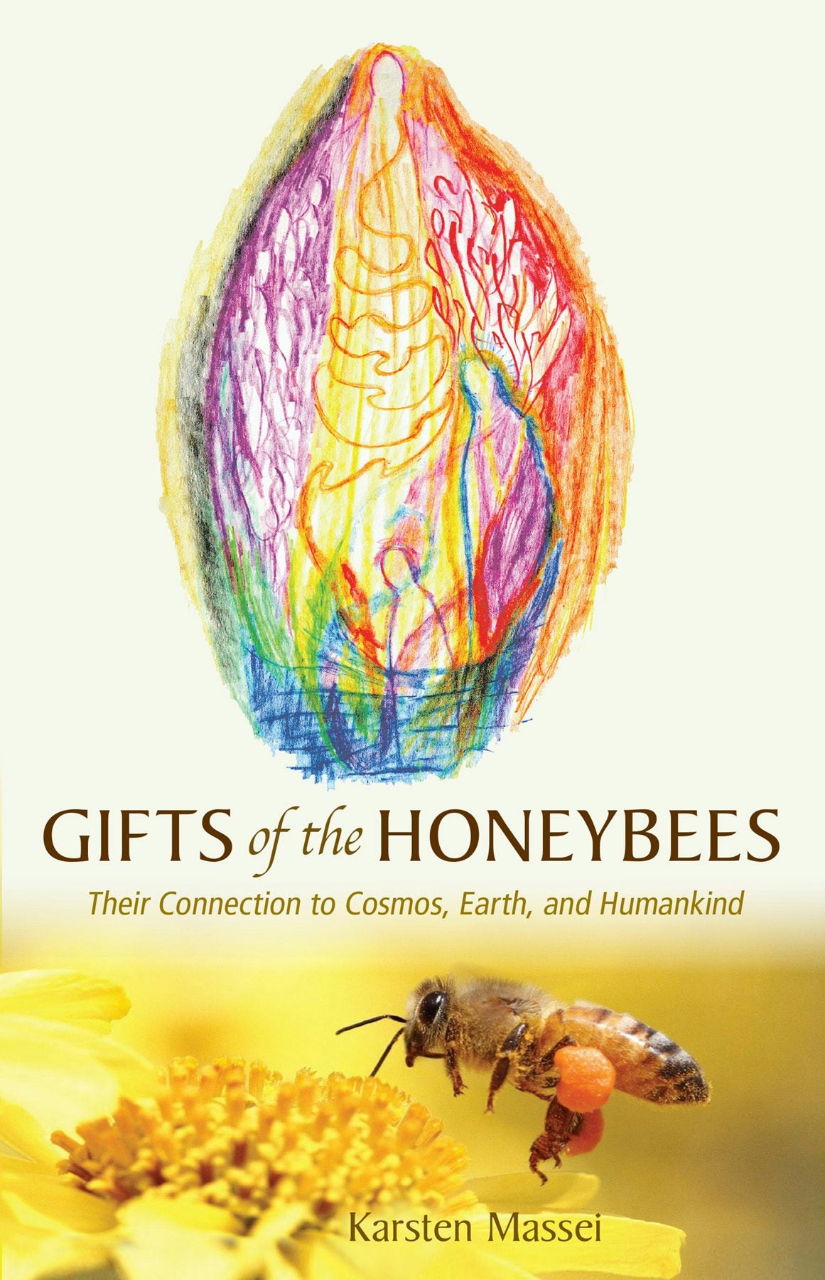 Cover image for Gifts of the Honeybees, isbn: 9781621483106