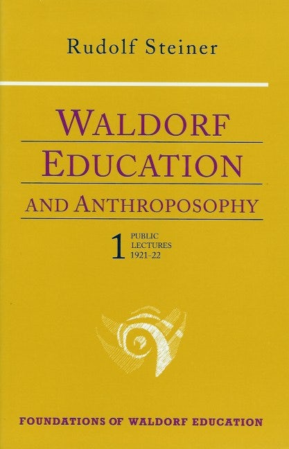 Cover image for Waldorf Education and Anthroposophy 1, isbn: 9781621483694