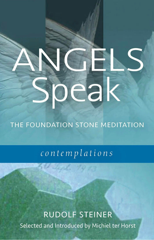 Cover image for Angels Speak the Foundation Stone Meditation, isbn: 9781621483892