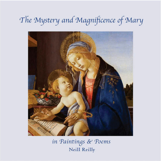 Cover image for The Mystery and Magnificence of Mary in Paintings & Poems, isbn: 9781621484073