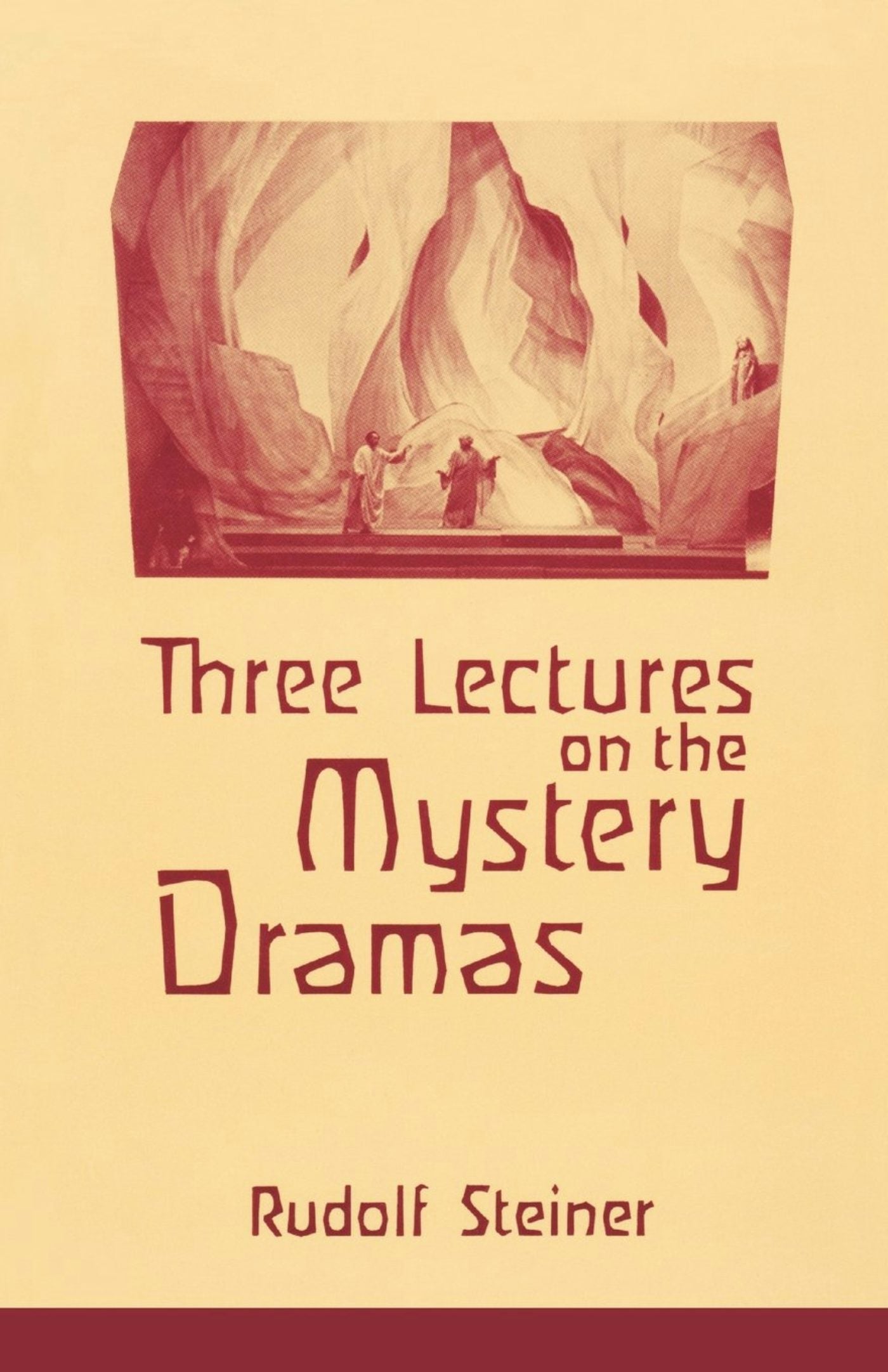 Cover image for Three Lectures on the Mystery Dramas, isbn: 9781621510048