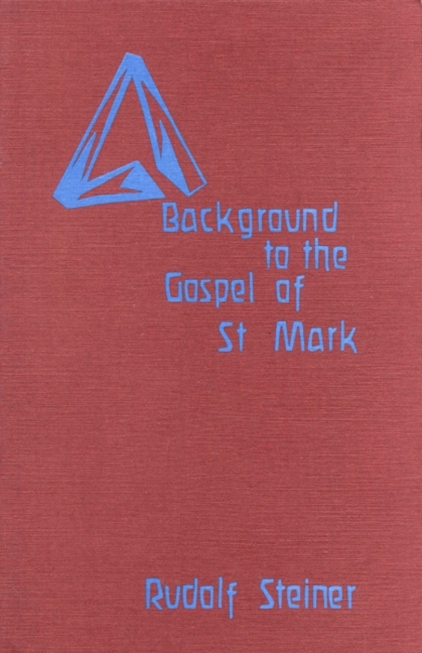 Cover image for Background to the Gospel of St. Mark, isbn: 9781621510680