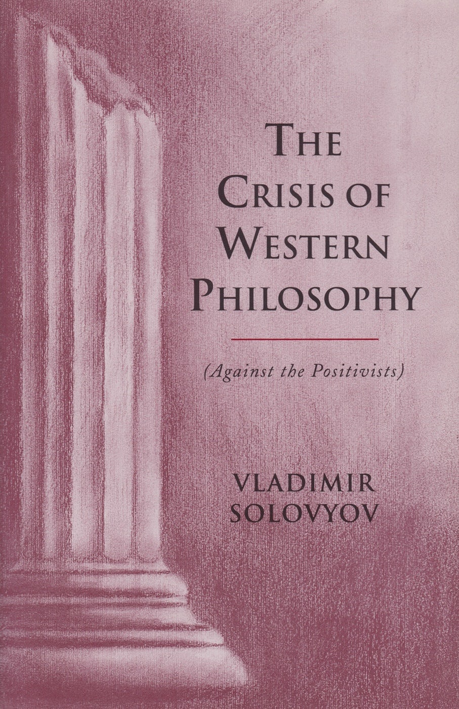 Cover image for The Crisis of Western Philosophy, isbn: 9781621511151