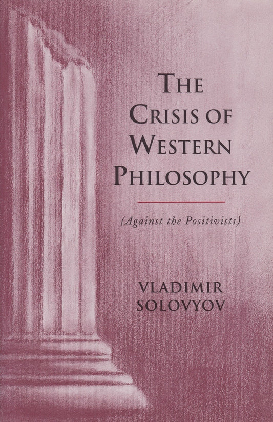 Cover image for The Crisis of Western Philosophy, isbn: 9781621511151