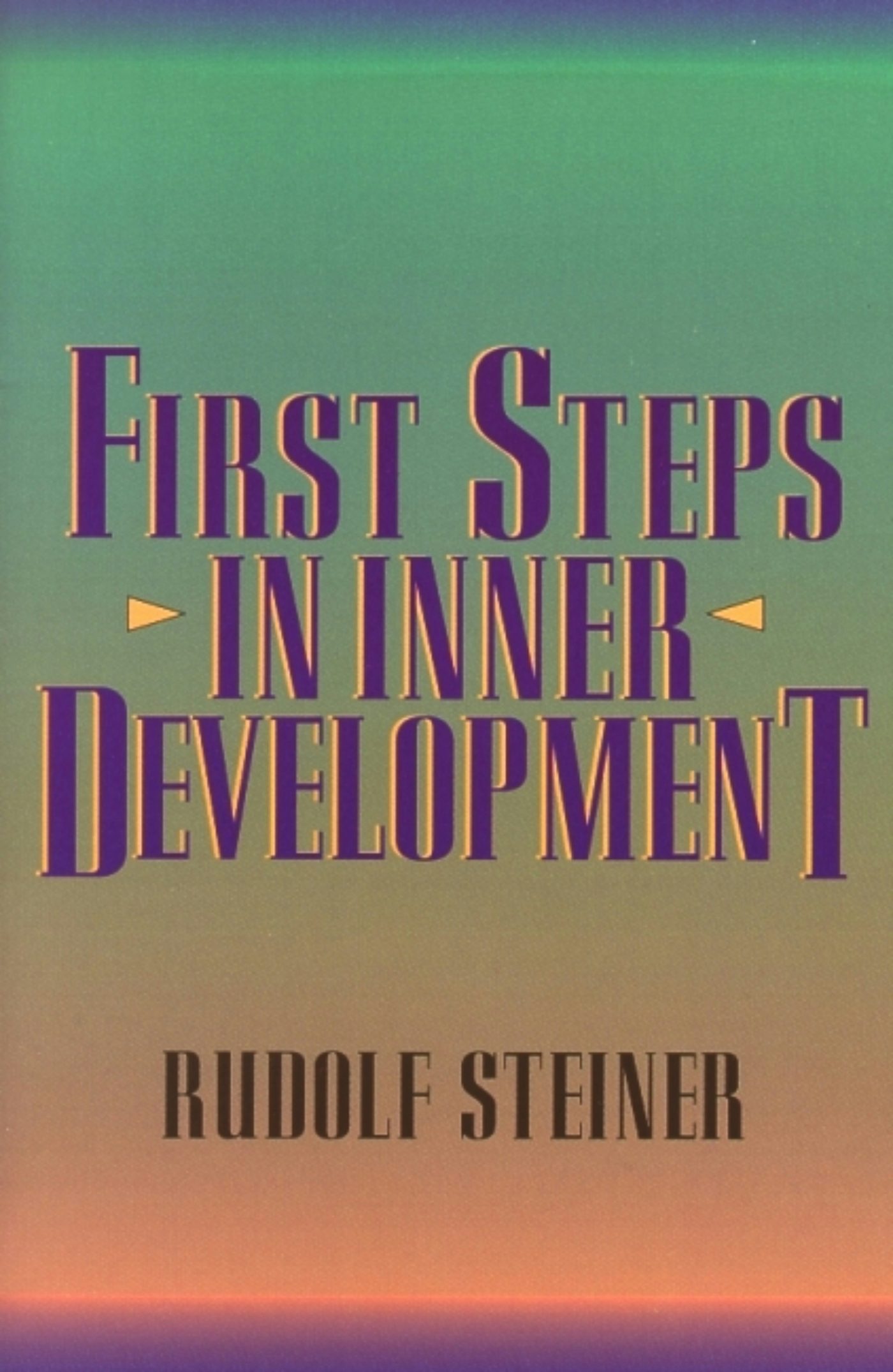 Cover image for First Steps in Inner Development, isbn: 9781621511663