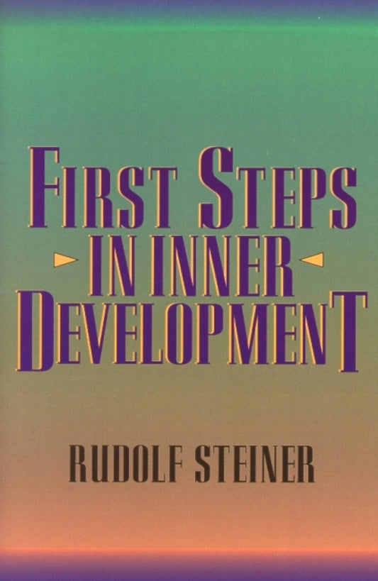 Cover image for First Steps in Inner Development, isbn: 9781621511663