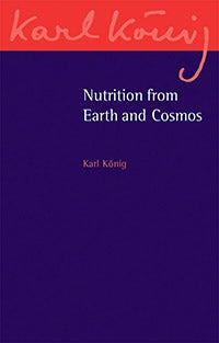 Cover image for Nutrition from Earth and Cosmos, isbn: 9781782501633