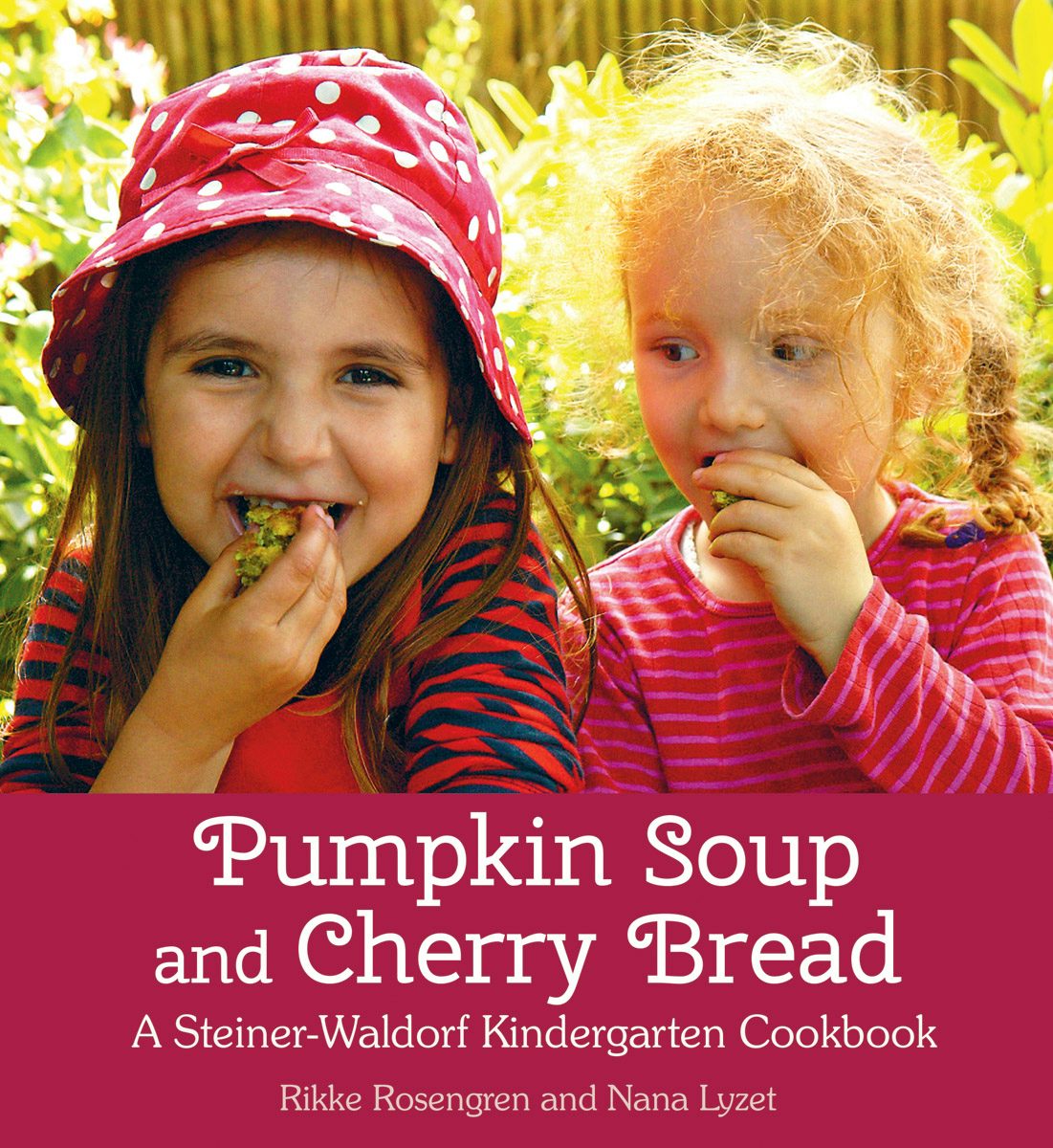 Cover image for Pumpkin Soup and Cherry Bread, isbn: 9781782502005