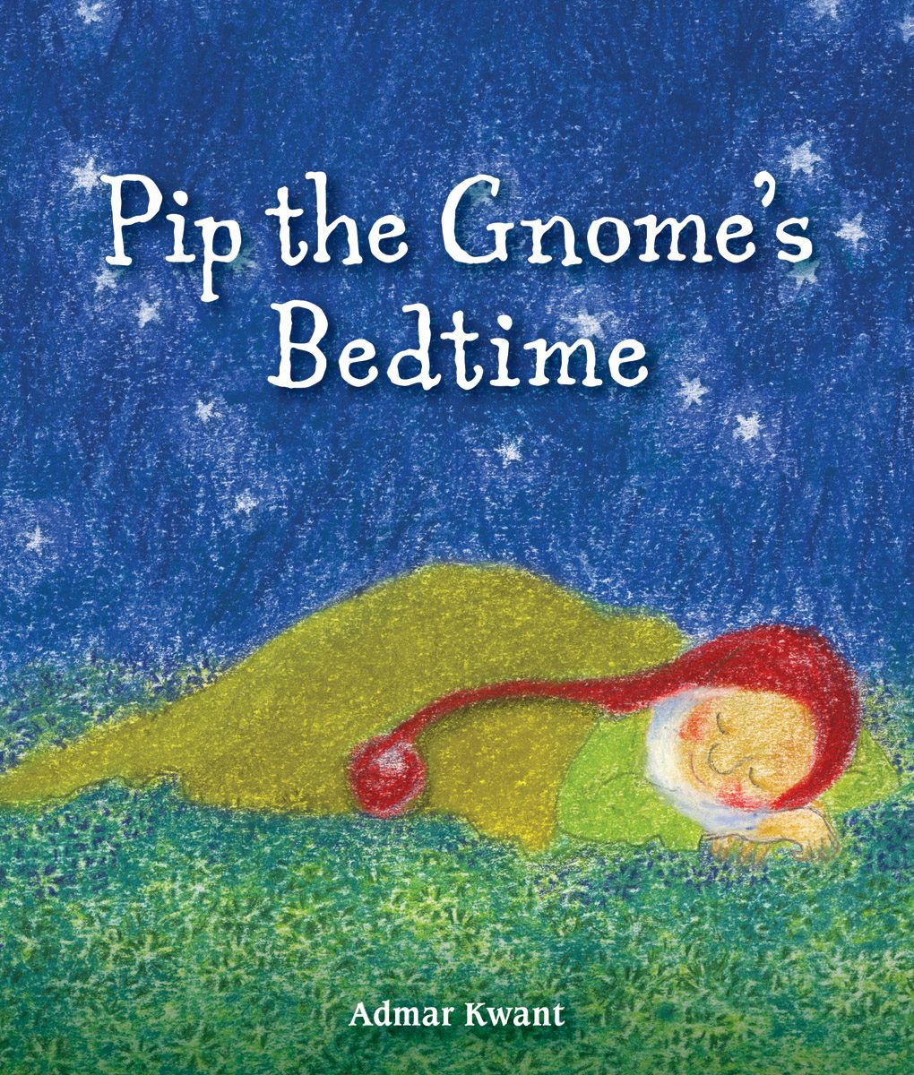 Cover image for Pip the Gnome's Bedtime, isbn: 9781782504139