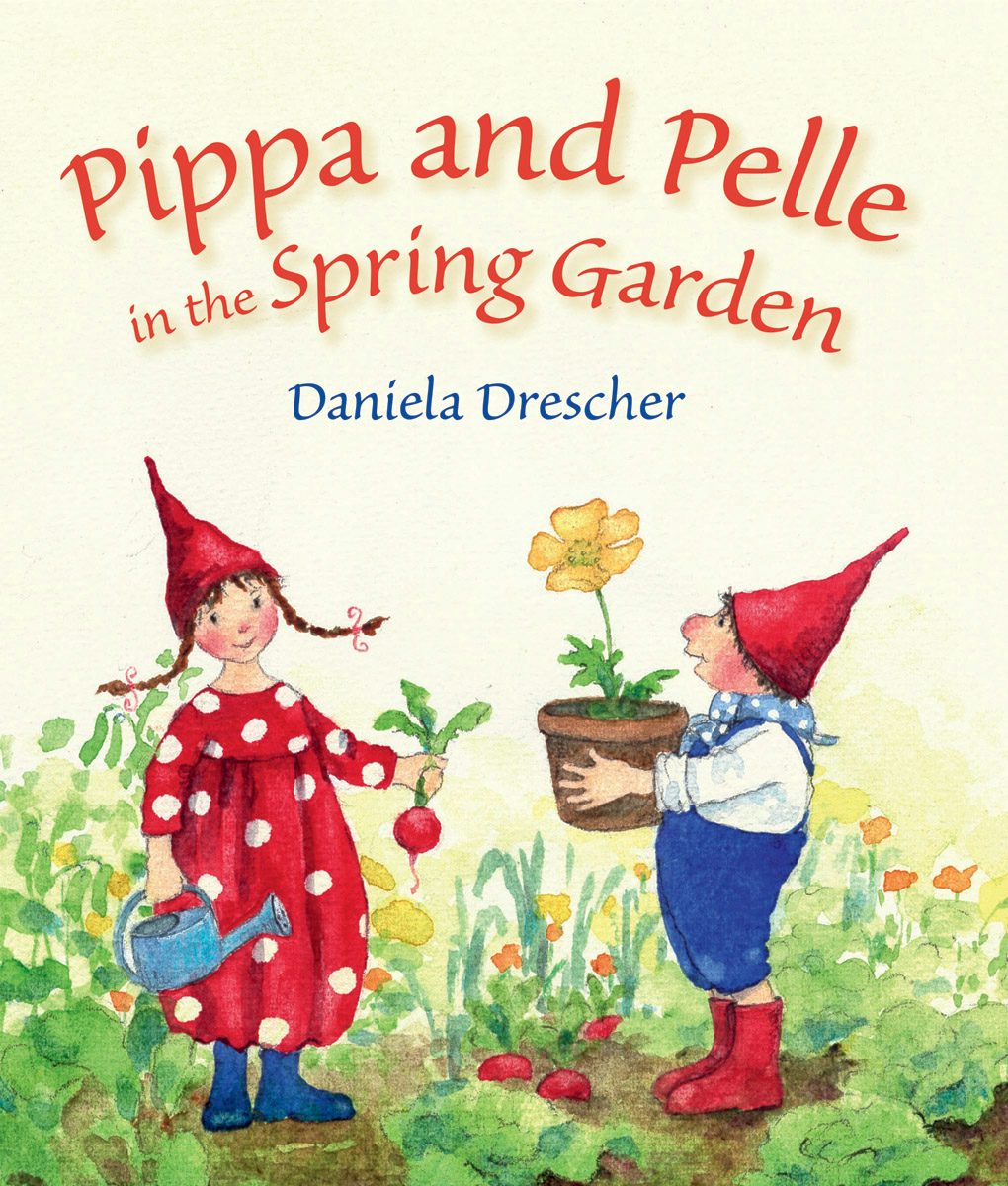 Cover image for Pippa and Pelle in the Spring Garden, isbn: 9781782504719