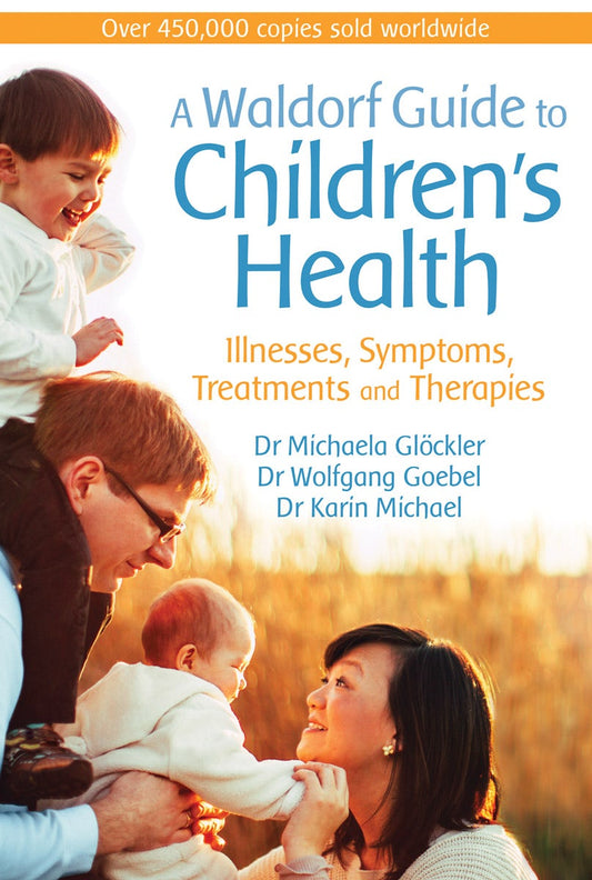 Cover image for A Waldorf Guide to Children's Health, isbn: 9781782505297