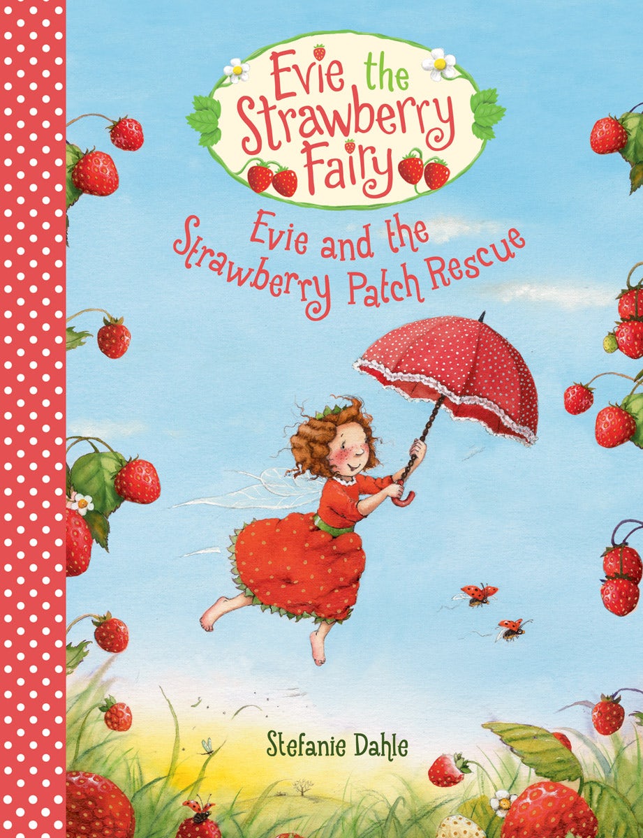 Cover image for Evie and the Strawberry Patch Rescue, isbn: 9781782505600