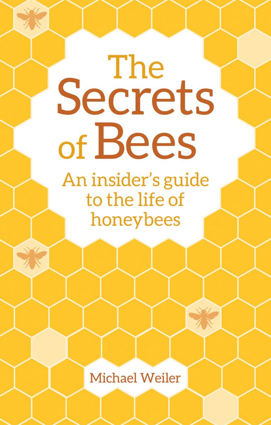 Cover image for The Secrets of Bees, isbn: 9781782505808