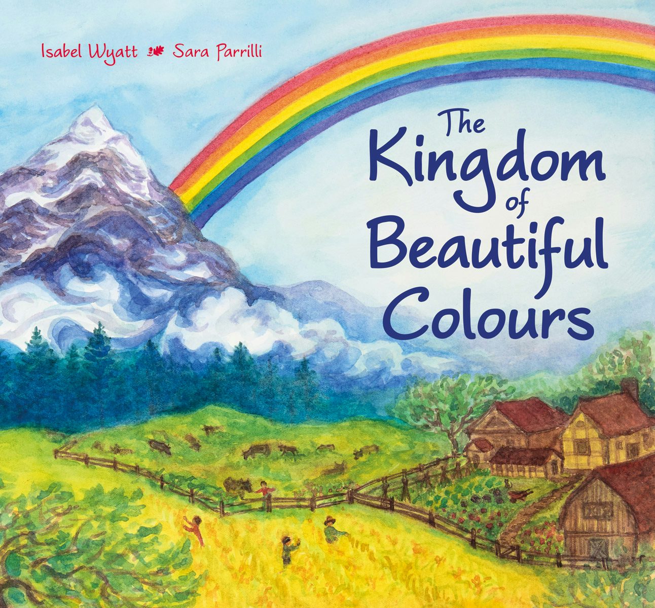 Cover image for The Kingdom of Beautiful Colours, isbn: 9781782505976