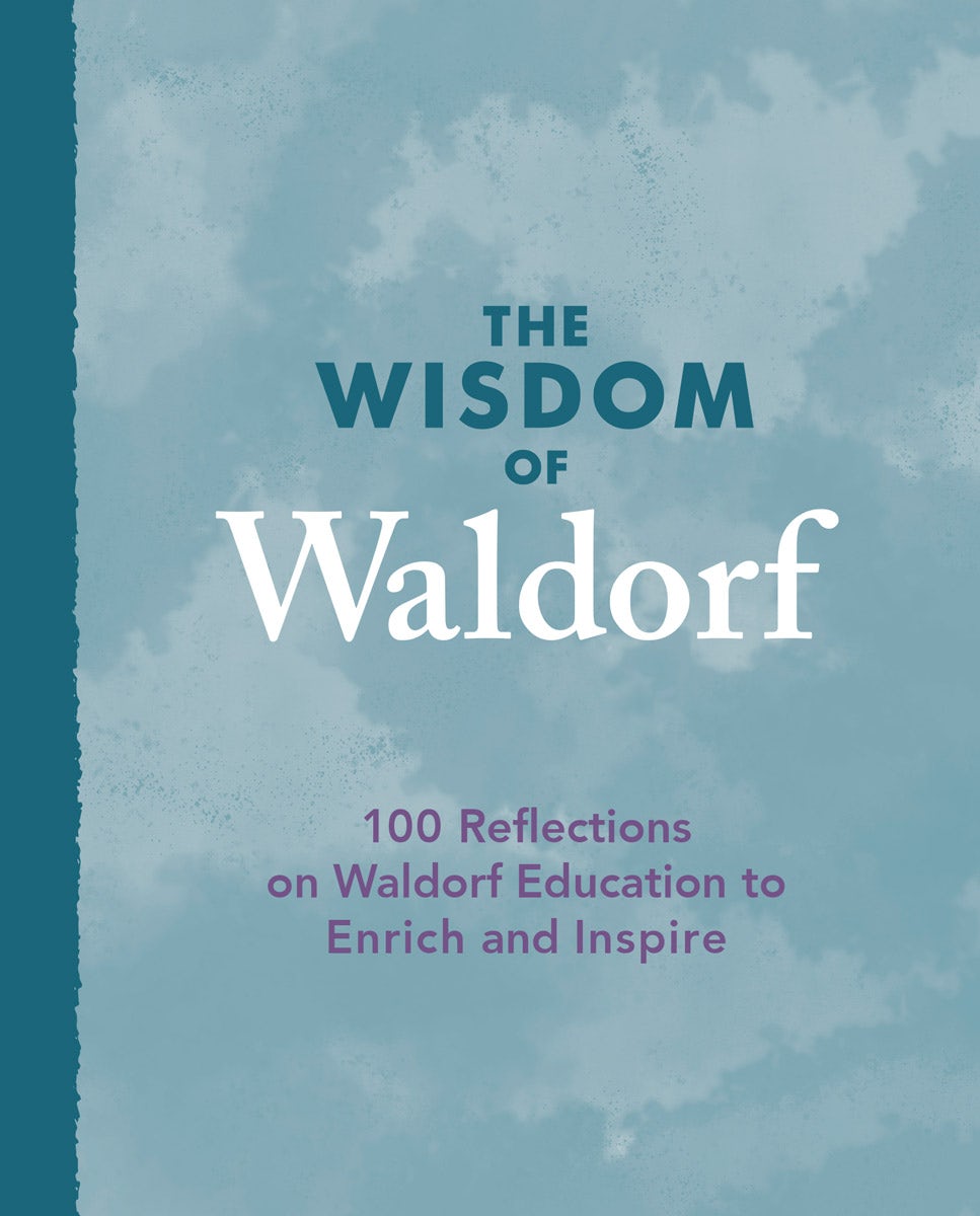 Cover image for The Wisdom of Waldorf, isbn: 9781782506119