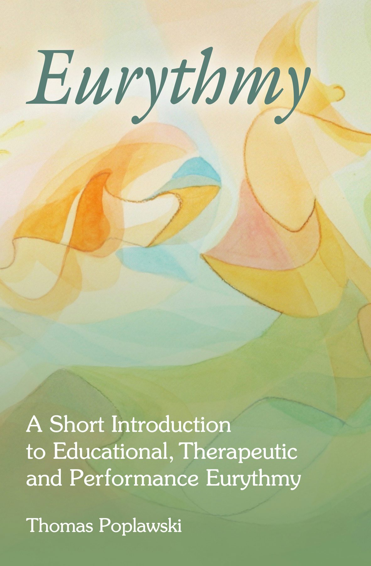 Cover image for Eurythmy, isbn: 9781782506577