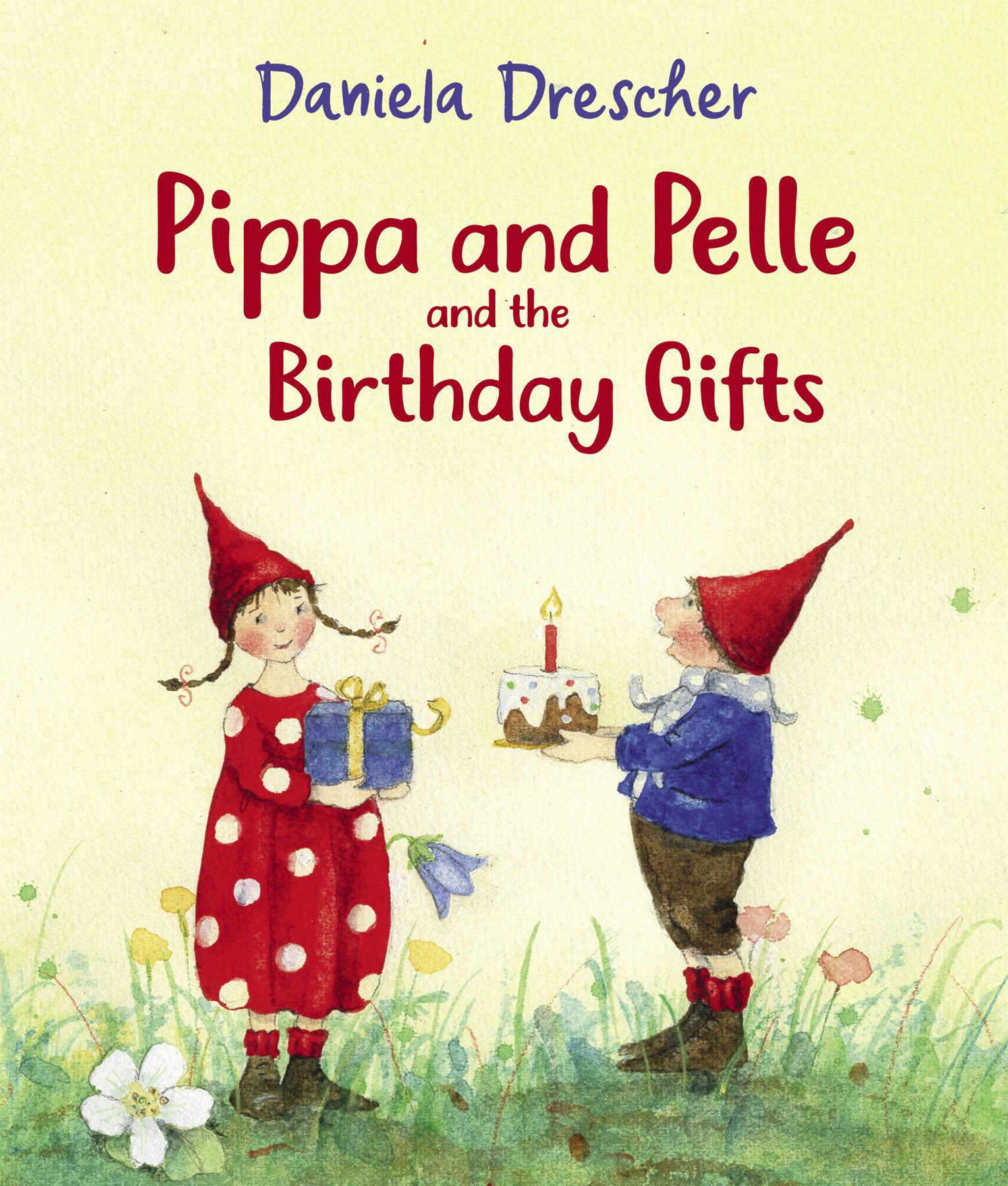 Cover image for Pippa and Pelle and the Birthday Gifts, isbn: 9781782507109