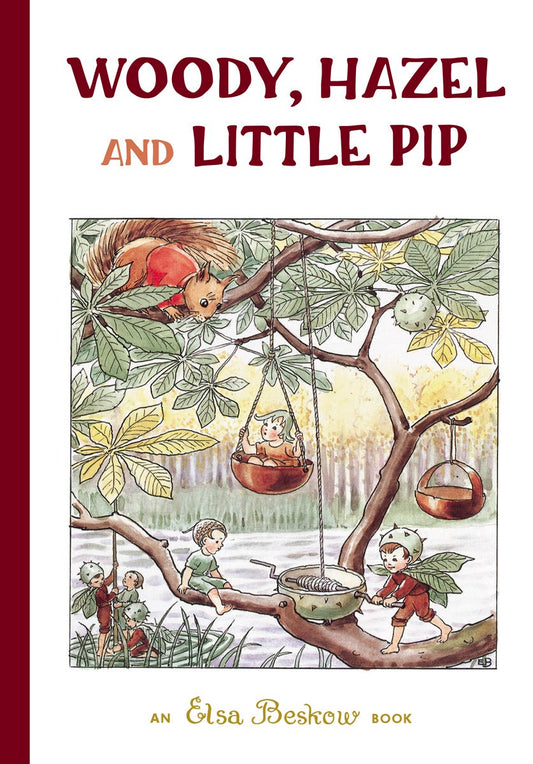 Cover image for Woody, Hazel and Little Pip, isbn: 9781782507284