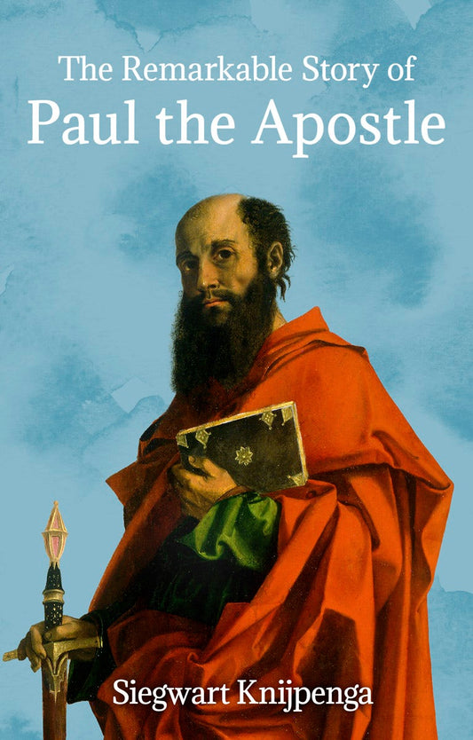 Cover image for The Remarkable Story of Paul the Apostle, isbn: 9781782507369