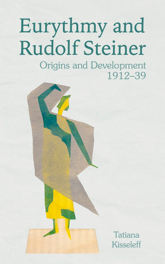 Cover image for Eurythmy and Rudolf Steiner, isbn: 9781782507383