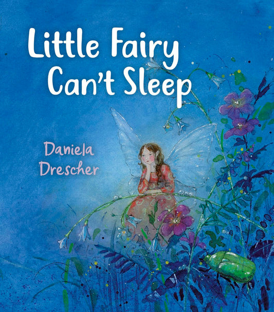 Cover image for Little Fairy Can't Sleep, isbn: 9781782507673