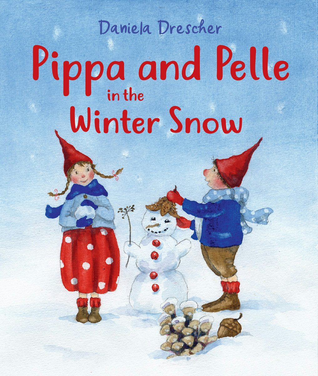 Cover image for Pippa and Pelle in the Winter Snow, isbn: 9781782507703