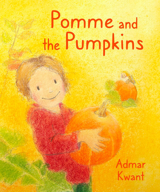 Cover image for Pomme and the Pumpkins, isbn: 9781782507840